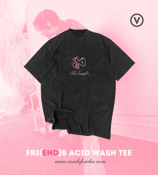 FRI(END)S ACID WASH TEE